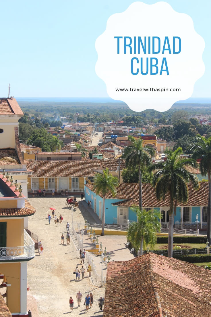 Ghid turistic pentru Trinidad orasul colonial din Cuba