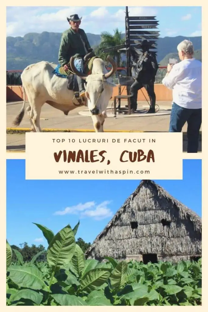 Top 10 lucruri de facut in Vinales, Cuba