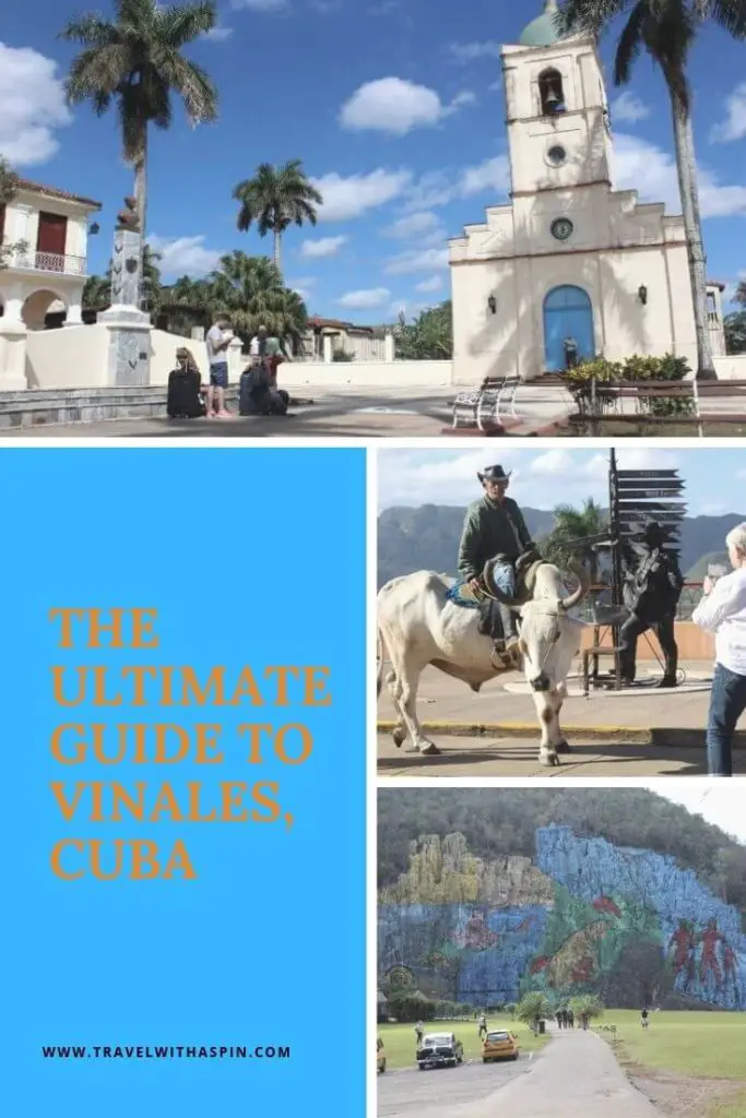 The ultimate guide to Vinales, Cuba
