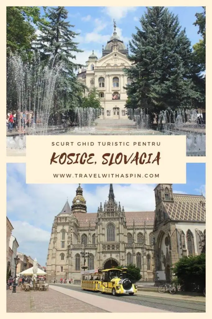 Scurt ghid turistic pentru Kosice Slovacia